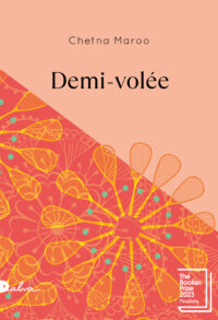 Chetna Maroo, Demi-volée