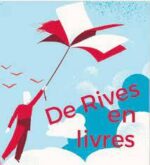 De rives en livres